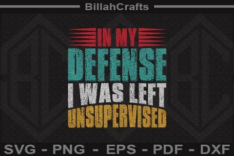 Unsupervised Chaos Funny Quote SVG Sarcastic Craft File SVG BillahCrafts 