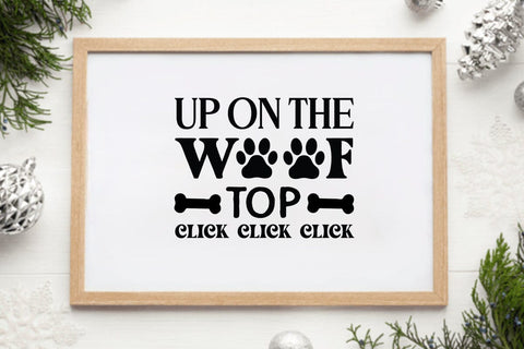 Up On The Woof Top Click Click Click SVG Angelina750 