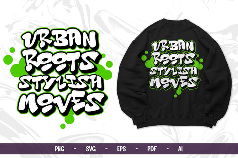 Urban Roots Stylish Moves Graffiti Vector SVG Mozzatype 