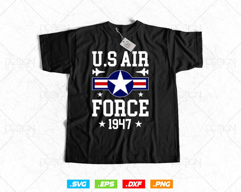US Air Force 1947 Svg Png, Air Force Tshirt, Aircraft Svg, Fathers Day Svg, Svg Files for Cricut Silhouette, Instant download SVG DesignDestine 