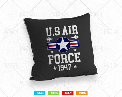US Air Force 1947 Svg Png, Air Force Tshirt, Aircraft Svg, Fathers Day Svg, Svg Files for Cricut Silhouette, Instant download SVG DesignDestine 