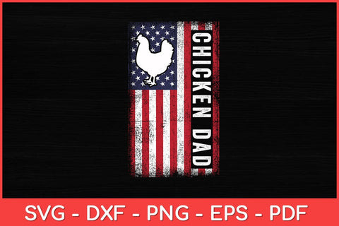 USA American Flag - Chicken Dad Svg Design SVG artprintfile 