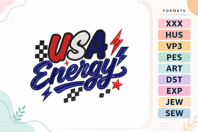 USA Energy 4th of July Quote Embroidery Design Embroidery/Applique DESIGNS sg embroidery 