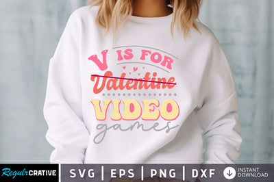 V is for Valentine Video Games SVG Design SVG Regulrcrative 