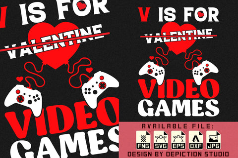 V Is For Valentine Video Games T-Shirt, Happy Valentine Day Shirt, Valentine Gaming Shirt, Valentine Shirt Print Template Sketch DESIGN Depiction Studio 