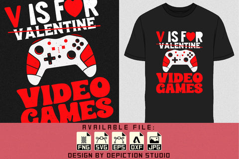 V Is For Valentine Video Games T-Shirt, Valentine Gaming Shirt, Happy Valentine Day Shirt Print Template Sketch DESIGN Depiction Studio 