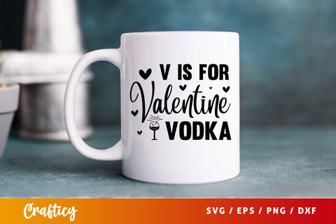 V is for valentine vodka SVG Design SVG Designangry 