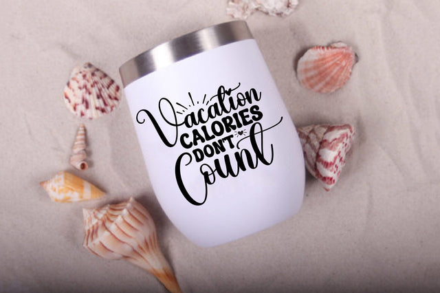 Vacation Calories Don't Count SVG nirmal108roy 