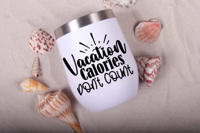 Vacation Calories Don't Count svg SVG orpitasn 