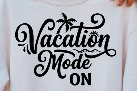 Vacation Mode on SVG SVG Sublimatiz Designs 