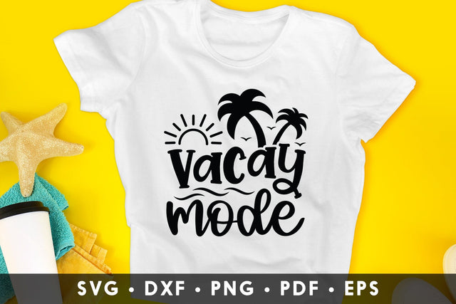 Vacay Mode - Summer SVG Cut File SVG CraftLabSVG 