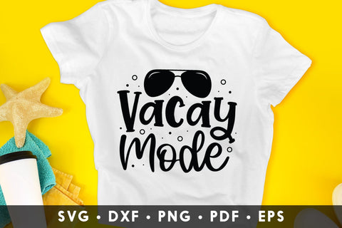 Vacay Mode - Summer SVG File SVG CraftLabSVG 