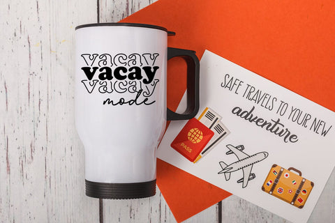 Vacay Mode SVG I Travel SVG I Vacation SVG Cut File SVG Happy Printables Club 