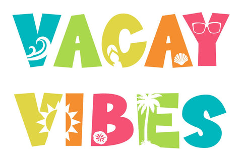 Vacay Vibes SVG | Summer Vacation SVG B Renee Design 
