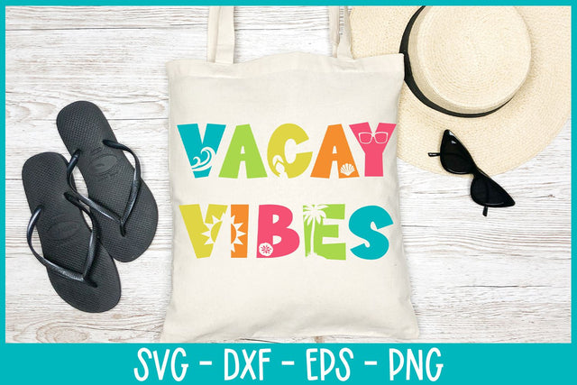 Vacay Vibes SVG | Summer Vacation SVG B Renee Design 
