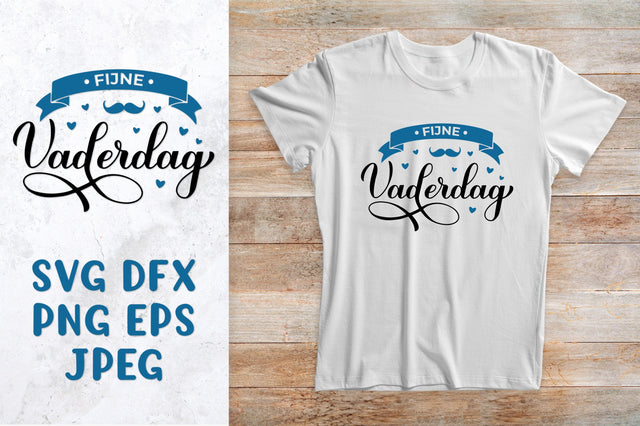 Vaderdag SVG. Happy Fathers Day in Dutch greeting card SVG LaBelezoka 