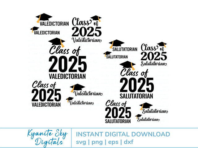 Valedictorian Salutatorian Bundle 2025 graduation SVG PNG files SVG Kyanite Sky Digitals 