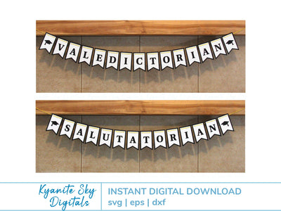 Valedictorian Salutatorian Buntings SVG cut files graduation paper banner garland SVG Kyanite Sky Digitals 