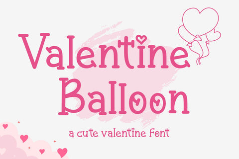 Valentine Balloon Font AEN Creative Store 
