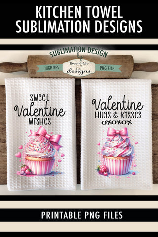 Valentine Cupcakes Hugs Kisses Sublimation Towel Designs Sublimation Ewe-N-Me Designs 