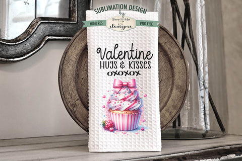 Valentine Cupcakes Hugs Kisses Sublimation Towel Designs Sublimation Ewe-N-Me Designs 