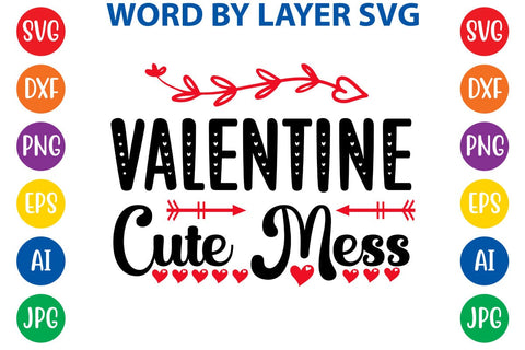 Valentine Cute Mess SVG DESIGN SVG Rafiqul20606 