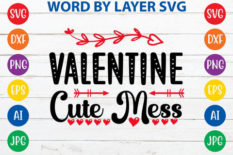Valentine Cute Mess SVG DESIGN SVG Rafiqul20606 