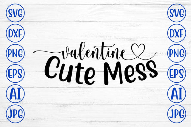 Valentine Cute Mess SVG SVG Syaman 