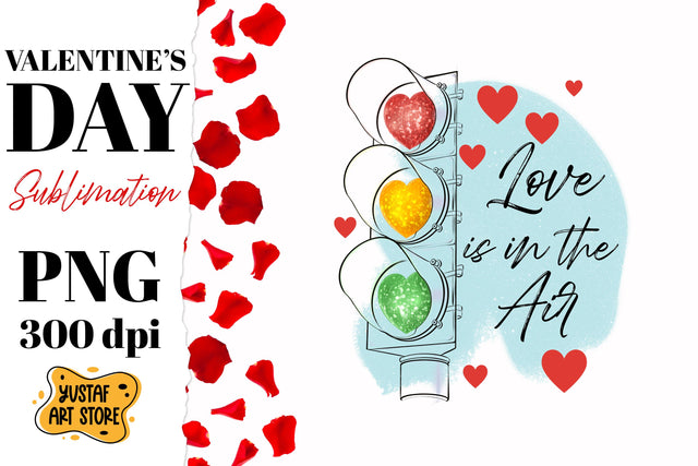 Valentine Day sublimation.Traffic light "love is in the air" Sublimation Yustaf Art Store 