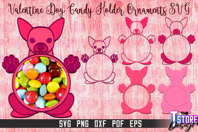 Valentine Dog Candy Holder Ornaments | Valentine’s Day Gift Idea | SVG File SVG The T Store Design 