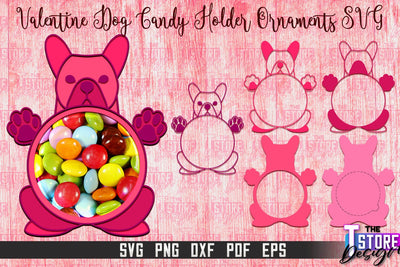 Valentine Dog Candy Holder Ornaments | Valentine’s Day Gift Idea | SVG File SVG The T Store Design 