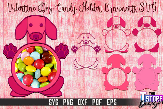 Valentine Dog Candy Holder Ornaments | Valentine’s Day Gift Idea | SVG File SVG The T Store Design 