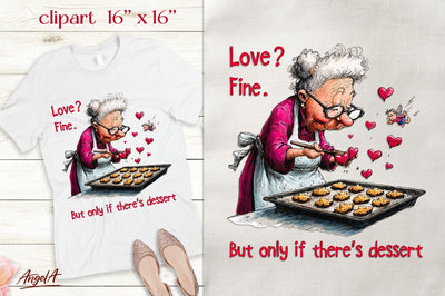 Valentine Funny quote Elderly lady Cooking clipart Sublimation Angelina Semenova 