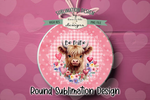 Valentine Highland Cow Wind Spinner Sublimation Design | Round Design Sublimation Ewe-N-Me Designs 