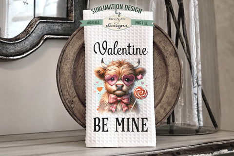 Valentine Highland Cows Sublimation Towel Designs - Be Mine Sublimation Ewe-N-Me Designs 