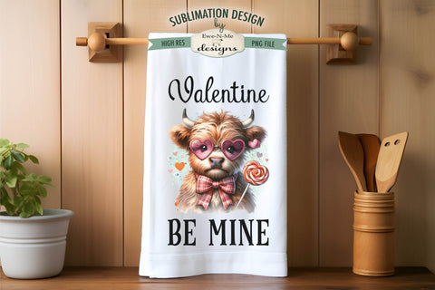 Valentine Highland Cows Sublimation Towel Designs - Be Mine Sublimation Ewe-N-Me Designs 