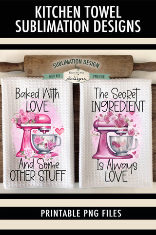 Valentine Kitchen Mixer Towel Designs | Kitchen Sublimation Designs Sublimation Ewe-N-Me Designs 