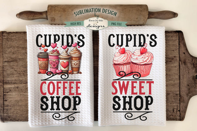 Valentine Kitchen Towel Sublimation Design - Cupids Coffee Shop - Cupids Sweet Shop Sublimation Ewe-N-Me Designs 