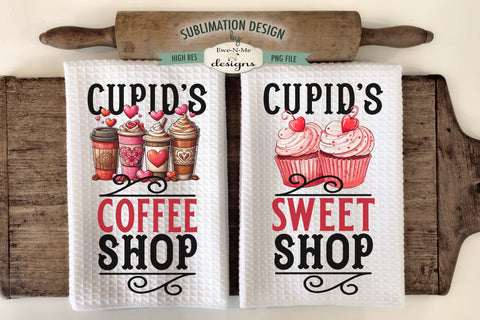 Valentine Kitchen Towel Sublimation Design - Cupids Coffee Shop - Cupids Sweet Shop Sublimation Ewe-N-Me Designs 