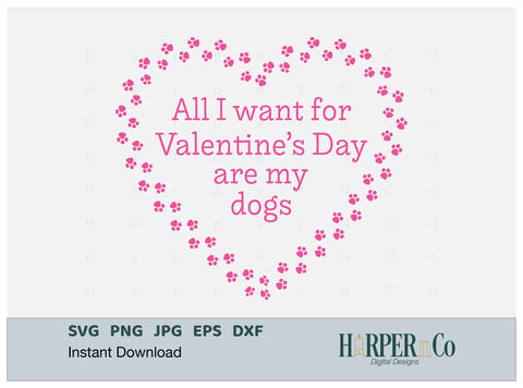 Valentine my Dogs SVG PNG Cut EPS File SVG HarperNCo 