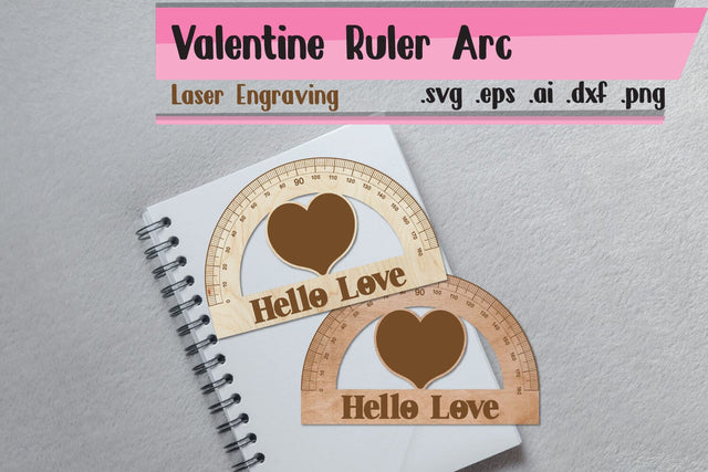 Valentine Ruler Arch - Ruler Protactor - Wooden Ruler SVG zafrans studio 