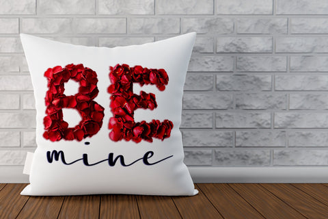 Valentine sayings Be mine, rose petals, valentine font Sublimation Angelina Semenova 