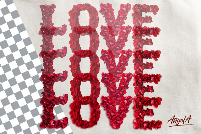 Valentine sayings Love word, rose petals PNG, valentine font Sublimation Angelina Semenova 