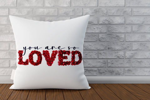 Valentine sayings You are loved rose petals, valentine font Sublimation Angelina Semenova 