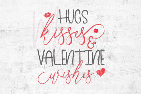 Valentine Shirt Svg, Hugs Kisses and Valentine Wishes SVG MaiamiiiSVG 