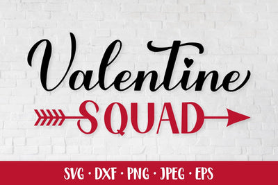 Valentine squad SVG. Valentines Day quote shirt design SVG LaBelezoka 