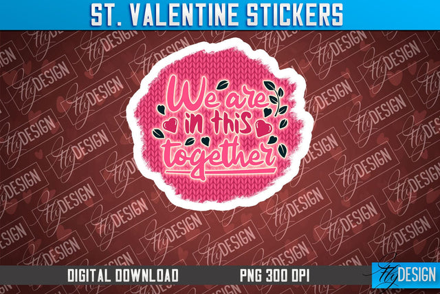 Valentine Sticker Sublimation PNG Design | Valentine Day PNG | Love Design Sublimation Fly Design 