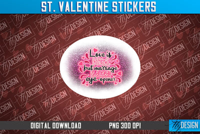 Valentine Stickers Sublimation | Valentine Day PNG | Love Design Sublimation Fly Design 