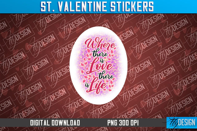 Valentine Stickers Sublimation | Valentine Day PNG | Love Design Sublimation Fly Design 