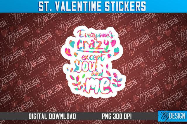 Valentine Stickers Sublimation | Valentine Day PNG | Love Design Sublimation Fly Design 